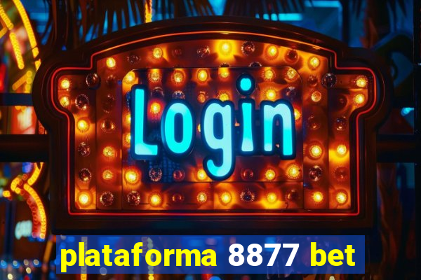 plataforma 8877 bet